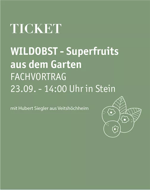 Fachvortrag Wildobst - Superfruits aus dem Garten