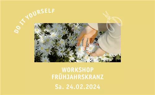 Workshop 24.02.2024 - 10.00 Uhr